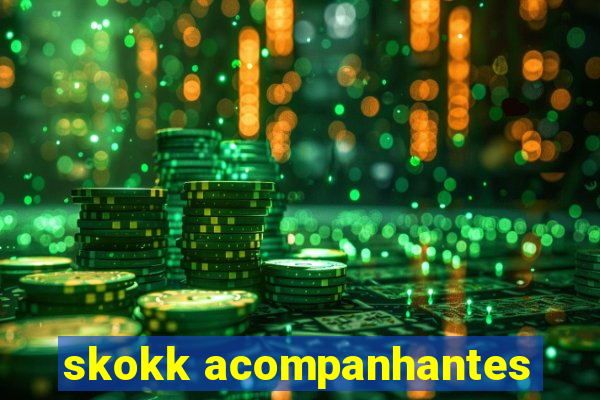 skokk acompanhantes